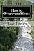 How to Overcome Stress