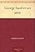 George Sand et ses amis (French Edition)