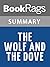 Summary & Study Guide The Wolf and the Dove by Kathleen Woodiwiss