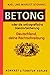 Betong oder die orthographische Standortsicherung. Deutschlan... by Axel Stommel