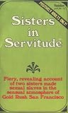 Sisters in Servitude