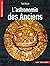 L'astronomie des Anciens