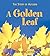 The Story of Autumn : A Golden Leaf