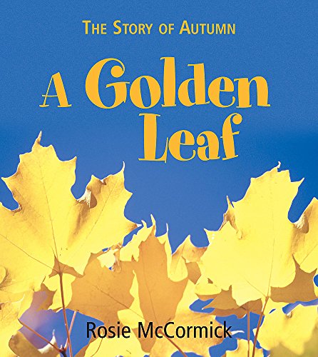 The Story of Autumn : A Golden Leaf (Hardcover)
