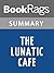 Summary & Study Guide The Lunatic Cafe by Laurell K. Hamilton