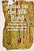 Jesus on the Silk Road