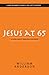 Jesus at 65
