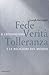 Fede, Verità, Tolleranza: Il Cristianesimo E Le Religioni Del Mondo