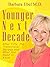Younger Next Decade