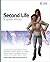 SECOND LIFE LE GUIDE OFFICIEL