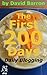 The First 200 Days