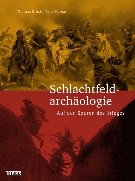 Schlachtfeld Archäologie (Hardcover)
