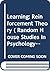 Learning: Reinforcement Theory ( Random House Studies In Psychology)