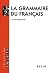 La grammaire du français