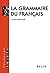 La grammaire du français
