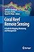 Coral Reef Remote Sensing: A Guide for Mapping, Monitoring and Management