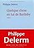 Quelque chose en lui de Bartleby (Bleue) (French Edition)