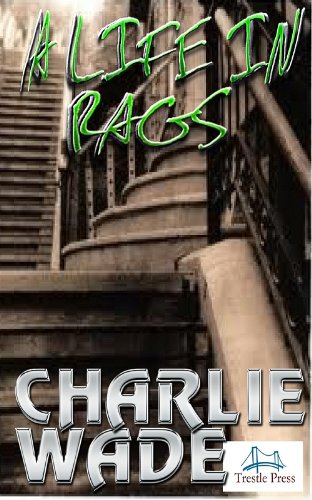 A Life in Rags (Bites of Grime Book 2)