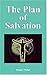 Plan of Salvation, The