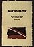 Making Paper: A Look into the History of an Ancient Craft (English and Swedish Edition)