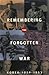 Remembering the Forgotten W...
