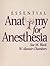 Essential Anatomy for Anest...