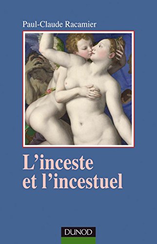 L'inceste et l'incestuel (Paperback)