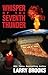 Whisper of the Seventh Thunder