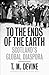 To the Ends of the Earth: Scotland's Global Diaspora, 1750-2010