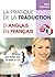 Pratique de la traduction d...
