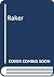 Raker by Don Scott