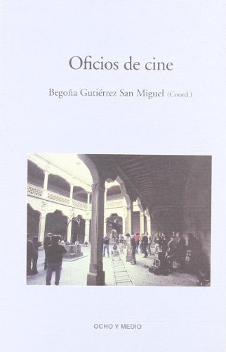 Oficios de cine (Paperback)