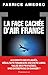 La Face CachÃ©e D'air France (French Edition)