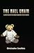 The Hall Chair: A Satirical Novel on the Medical Malpractice Crisis in America