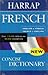 Harrap French Concise Dicti...