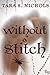 Without a Stitch