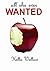 All She Ever Wanted by Kellie Wallace