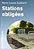 Stations Obligées