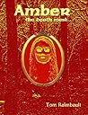Amber - the death mask Amber - the death mask