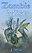Zombie Mist