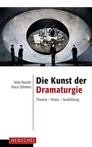 Die Kunst der Dramaturgie (Paperback)