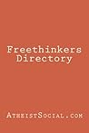 Freethinkers Directory by AtheistSocial.com Freethinkers Directory by AtheistSocial.com