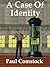 A Case of Identity