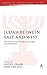 Judah Between East and West: The Transition from Persian to Greek Rule (ca. 400-200 BCE) (The Library of Second Temple Studies, 75)