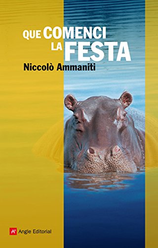 Che la festa cominci