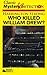 Who Killed William Drew?