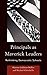 Principals as Maverick Leaders by Michael Chirichello