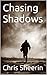 Chasing Shadows