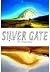Silver Gate, Serial #1: Fat...