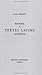 Recueil de Textes Latins Archaiques (Hors Collection Klincksieck) (French Edition)